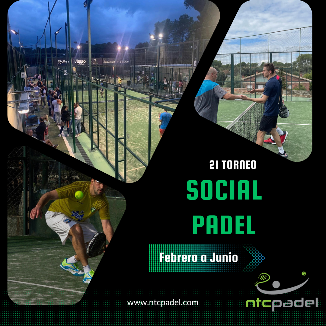 21 Torneo SOCIAL Pádel en NTCpadel 📅 Inscripción hasta el 9 de Febrero
